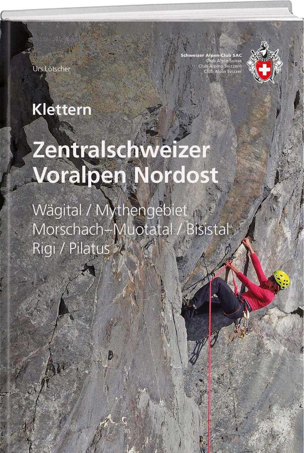 Cover: 9783859024755 | Zentralschweizer Voralpen Nordost | Urs Lötscher | Taschenbuch | 2023