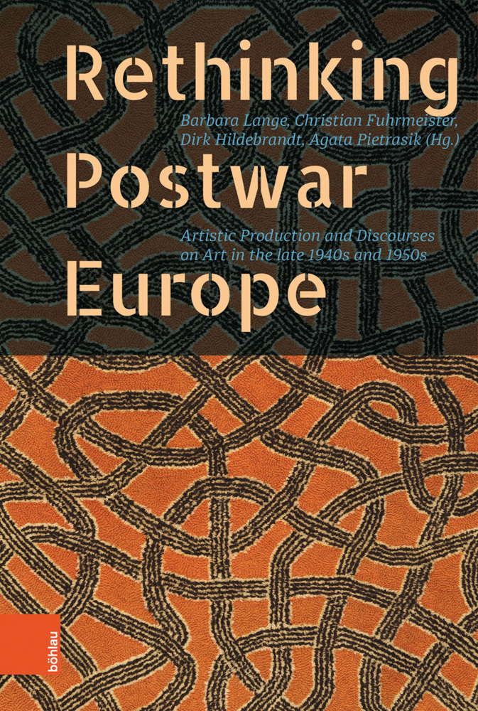 Cover: 9783412514006 | Rethinking Postwar Europe | Barbara Lange (u. a.) | Buch | 268 S.