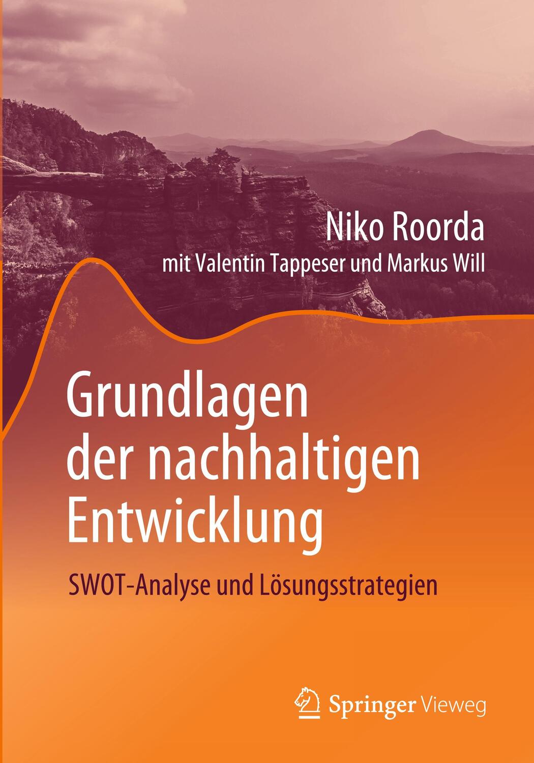 Cover: 9783662628676 | Grundlagen der nachhaltigen Entwicklung | Niko Roorda (u. a.) | Buch