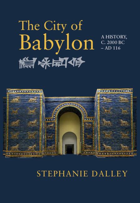 Cover: 9781107136274 | The City of Babylon | Stephanie Dalley | Buch | Englisch | 2022