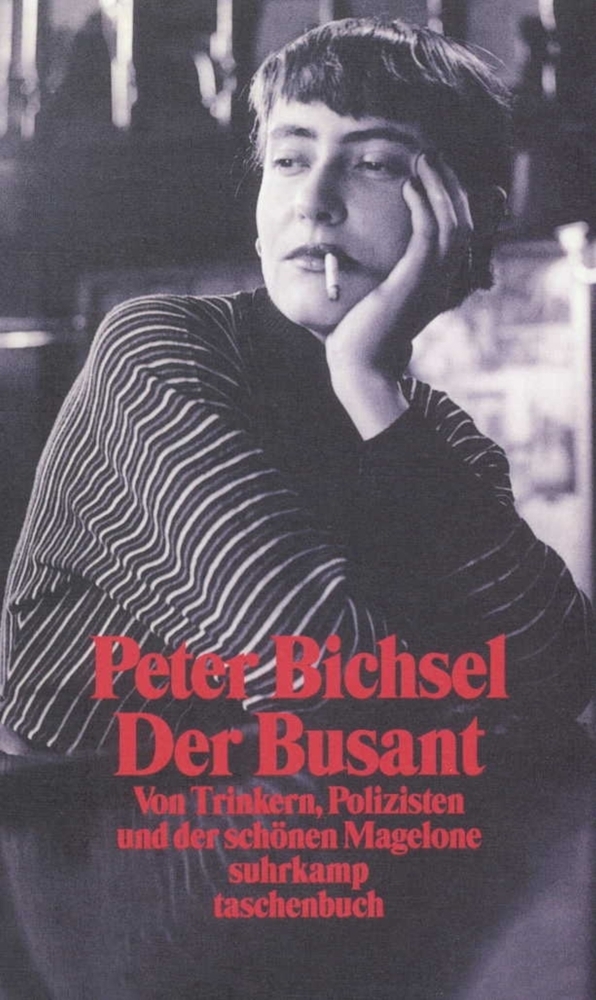 Cover: 9783518396018 | Der Busant | Von Trinkern, Polizisten und der schönen Magelone | Buch