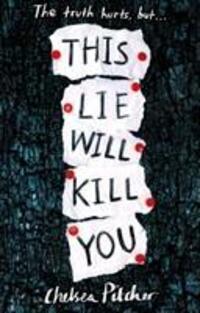 Cover: 9781471181368 | This Lie Will Kill You | Chelsea Pitcher | Taschenbuch | Englisch