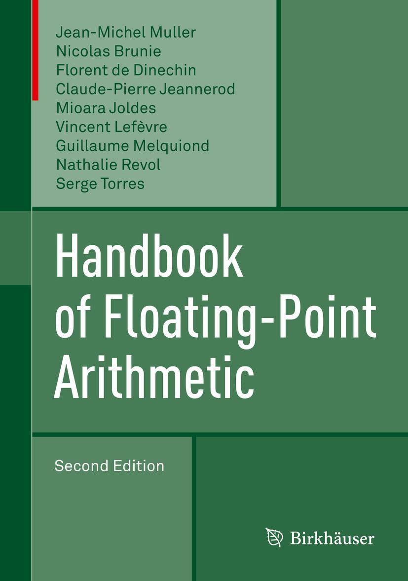 Cover: 9783319765259 | Handbook of Floating-Point Arithmetic | Jean-Michel Muller (u. a.)