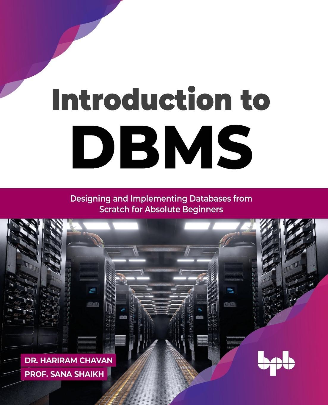 Cover: 9789355510266 | Introduction to DBMS | Hariram Chavan (u. a.) | Taschenbuch | Englisch