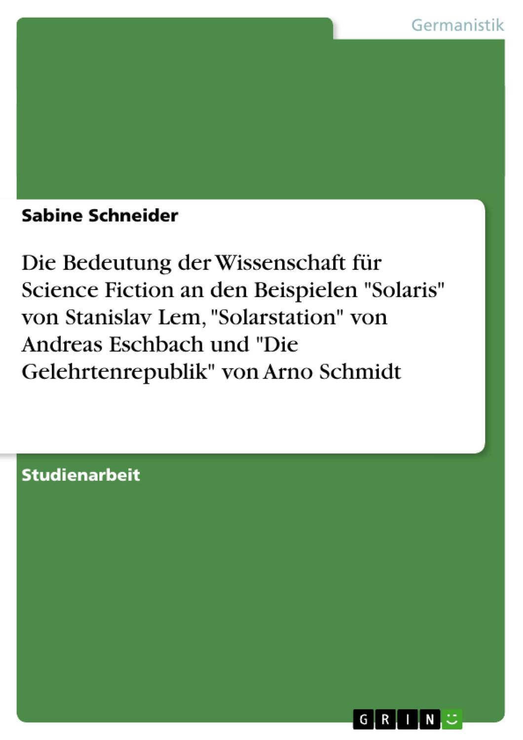 Cover: 9783638728140 | Die Bedeutung der Wissenschaft für Science Fiction an den...