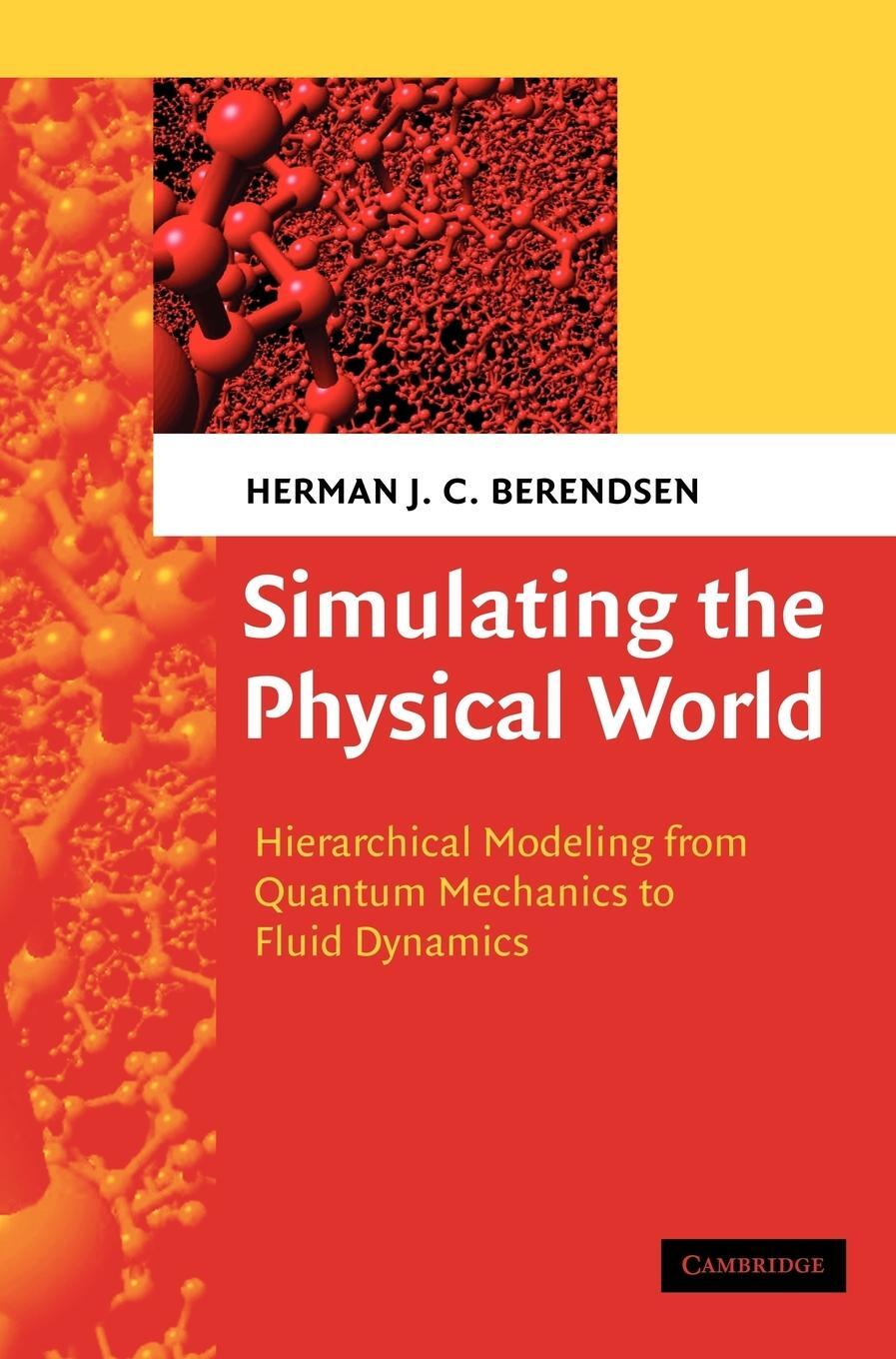 Cover: 9780521835275 | Simulating the Physical World | Herman Berendsen | Buch | Englisch