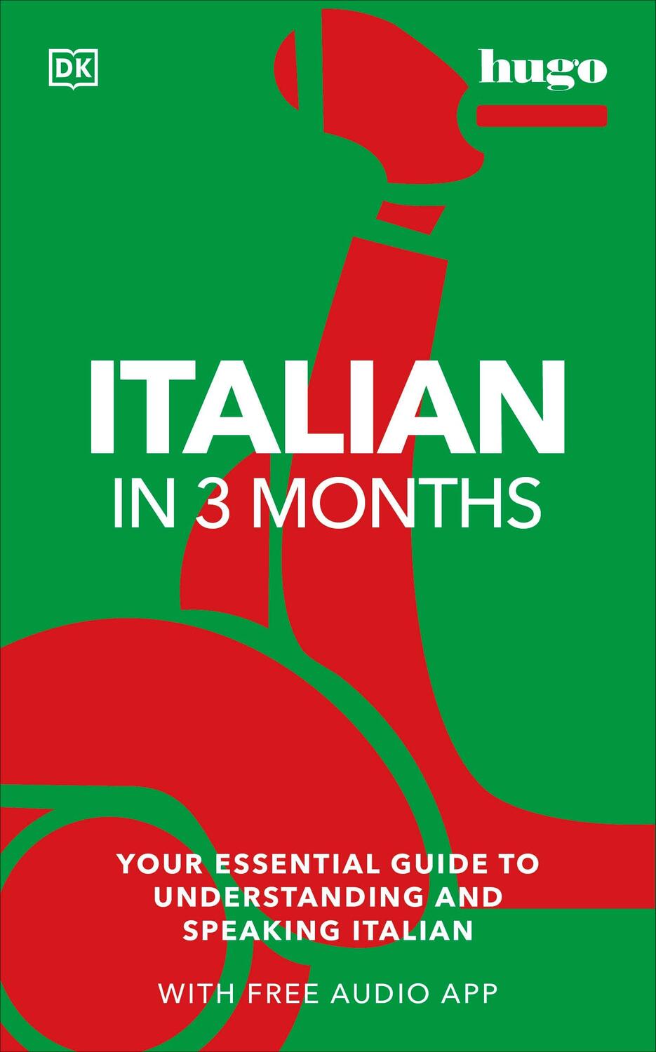 Cover: 9780241537411 | Italian in 3 Months with Free Audio App | Milena Reynolds | Buch