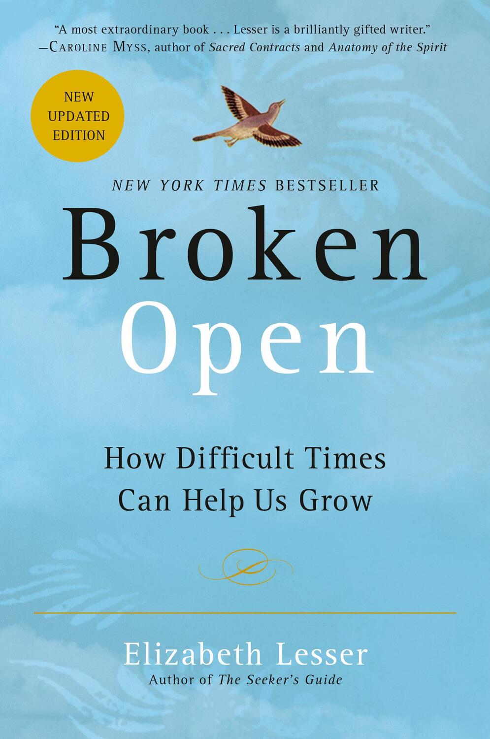 Cover: 9780375759918 | Broken Open | How Difficult Times Can Help Us Grow | Elizabeth Lesser