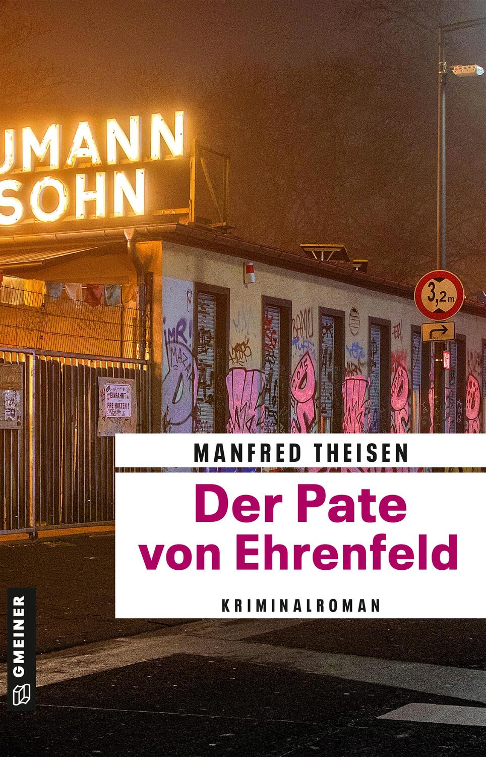 Cover: 9783839201176 | Der Pate von Ehrenfeld | Kriminalroman | Manfred Theisen | Taschenbuch