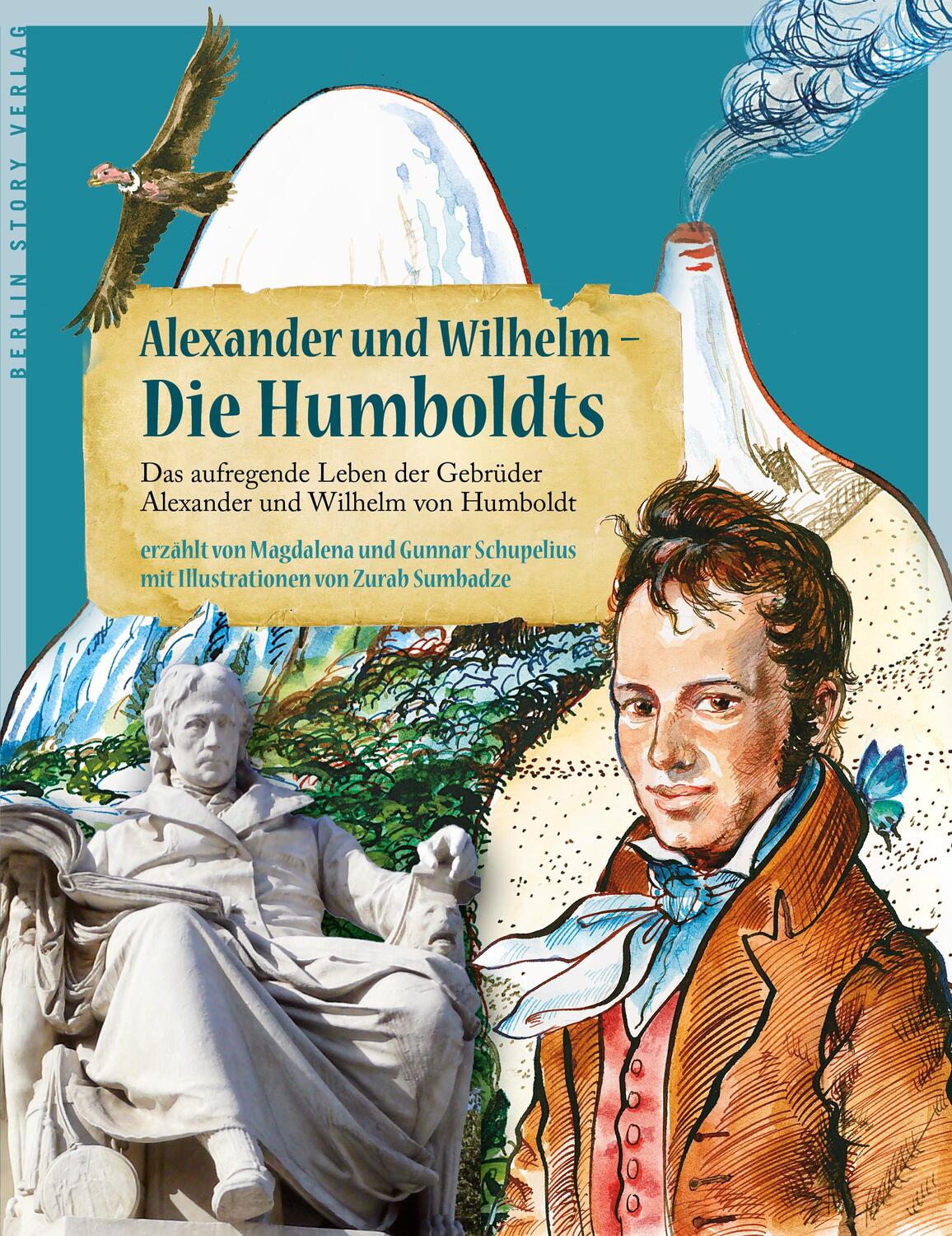 Cover: 9783957231383 | Alexander und Wilhelm - Die Humboldts | Magdalena Schupelius (u. a.)