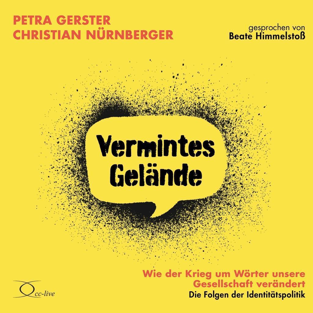 Cover: 9783956164996 | Vermintes Gelände - Wie der Krieg um Wörter unsere Gesellschaft...
