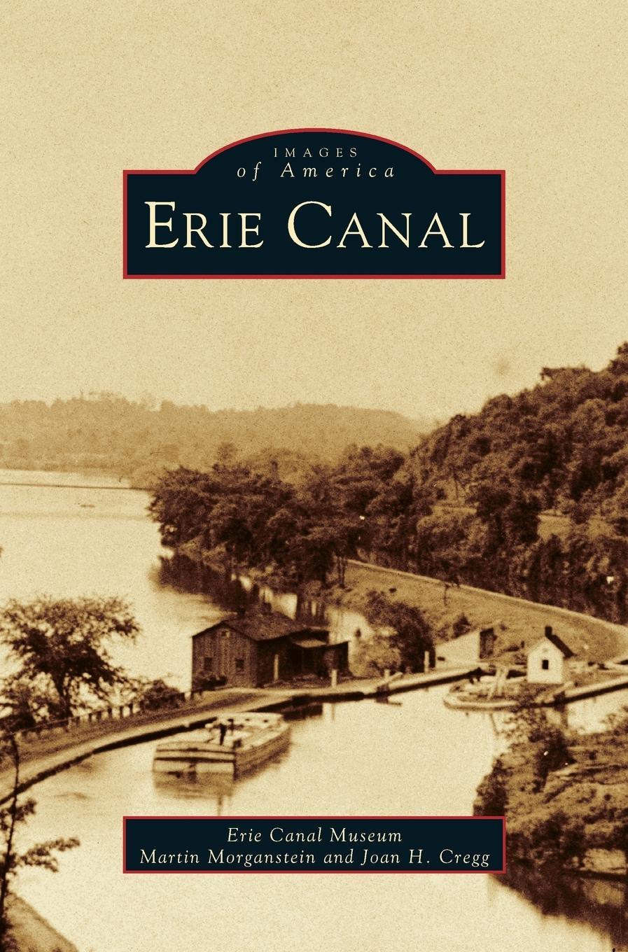 Cover: 9781531605391 | Erie Canal | Martin Morganstein | Buch | HC gerader Rücken kaschiert