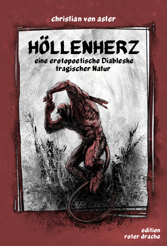 Cover: 9783946425014 | Höllenherz | Eine erotopoetische Diableske tragischer Natur | Aster