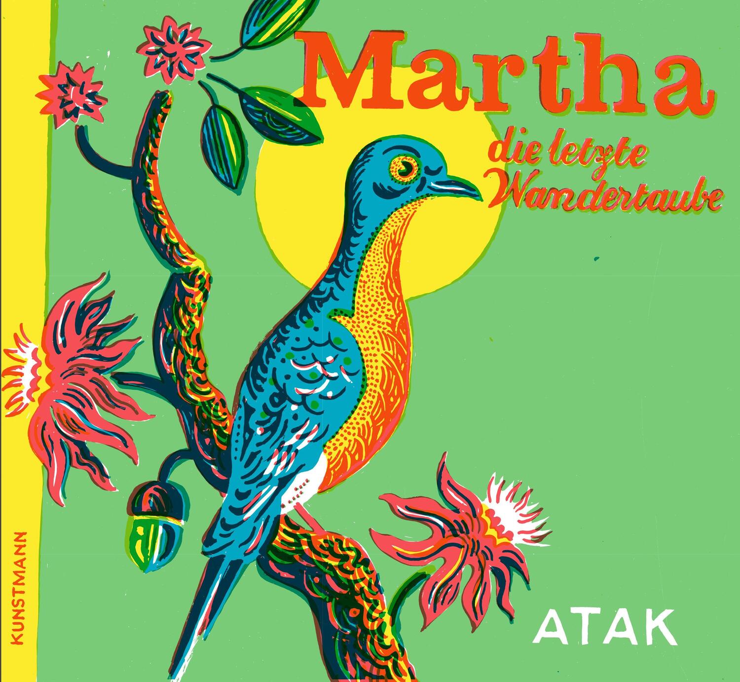 Cover: 9783956145728 | Martha, die letzte Wandertaube | Atak | Buch | 32 S. | Deutsch | 2023