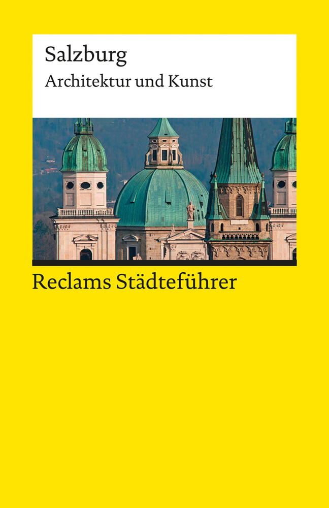 Cover: 9783150193587 | Reclams Städteführer Salzburg | Architektur und Kunst | Kretschmer