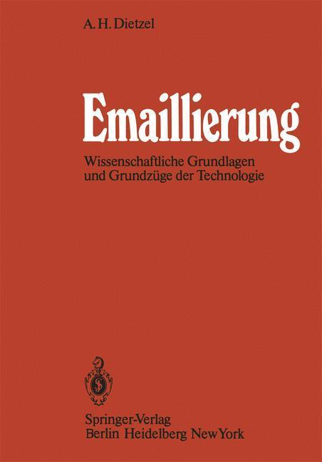Cover: 9783642509797 | Emaillierung | A. H. Dietzel | Taschenbuch | Paperback | XII | Deutsch