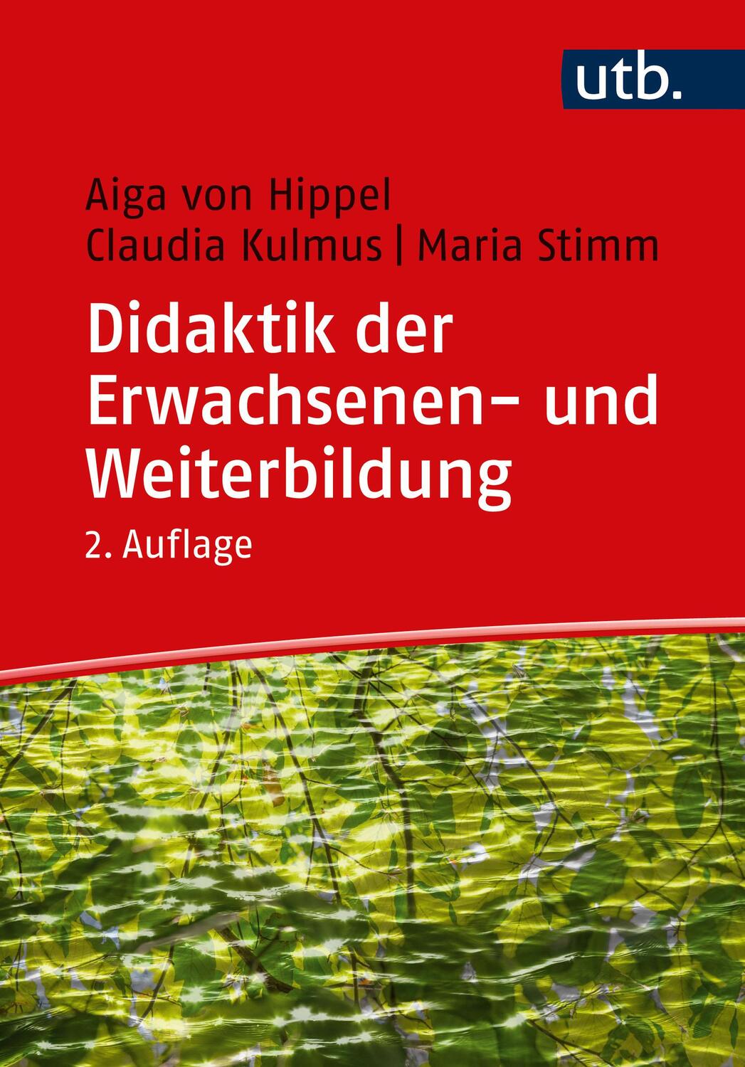 Cover: 9783825259563 | Didaktik der Erwachsenen- und Weiterbildung | Aiga von Hippel (u. a.)