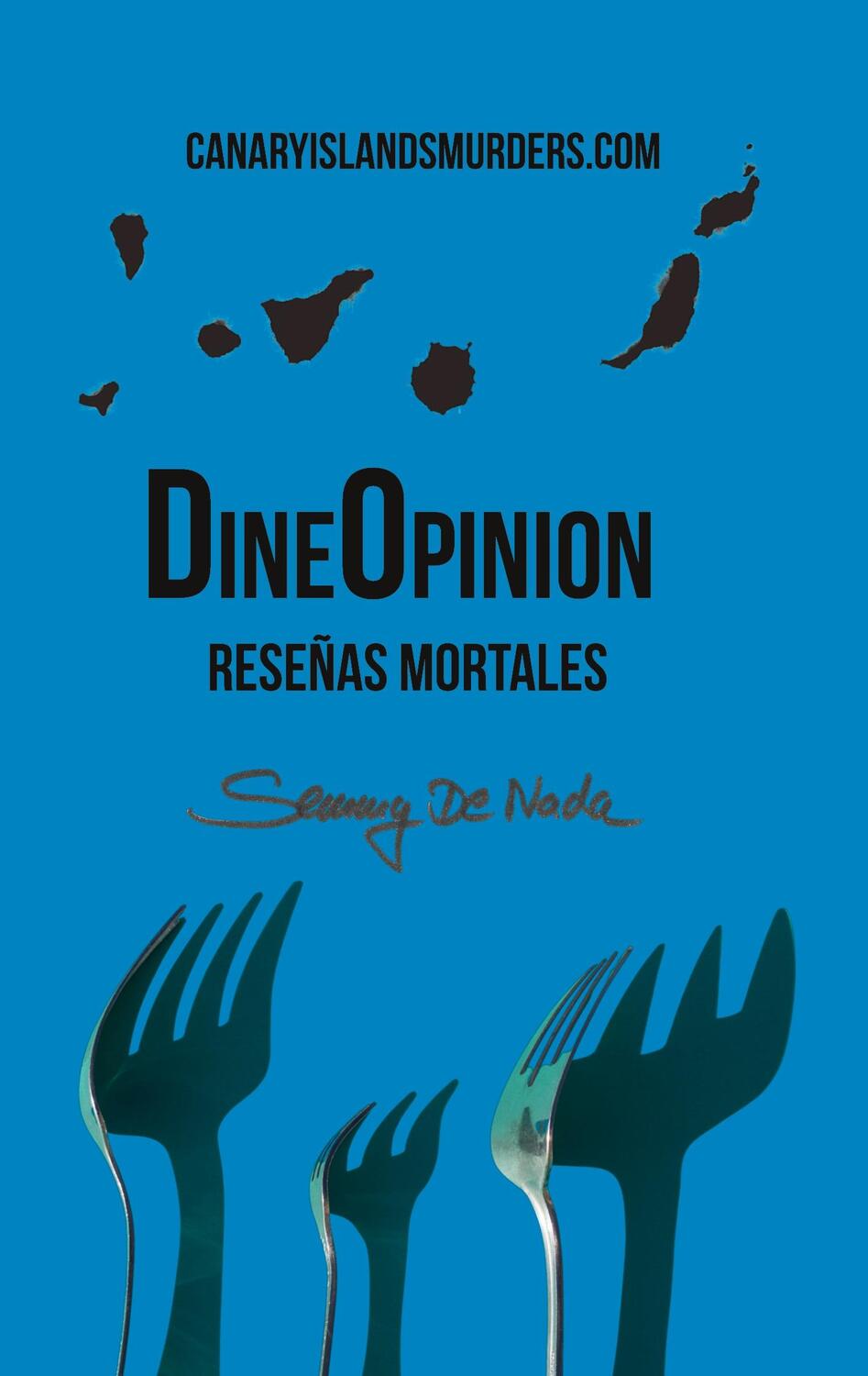 Cover: 9788411236683 | DineOpinion - Reseñas Mortales | CanaryIslandsMurders.com | Nada
