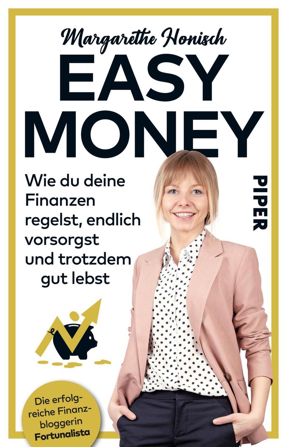 Cover: 9783492314961 | Easy Money | Margarethe Honisch | Taschenbuch | 272 S. | Deutsch