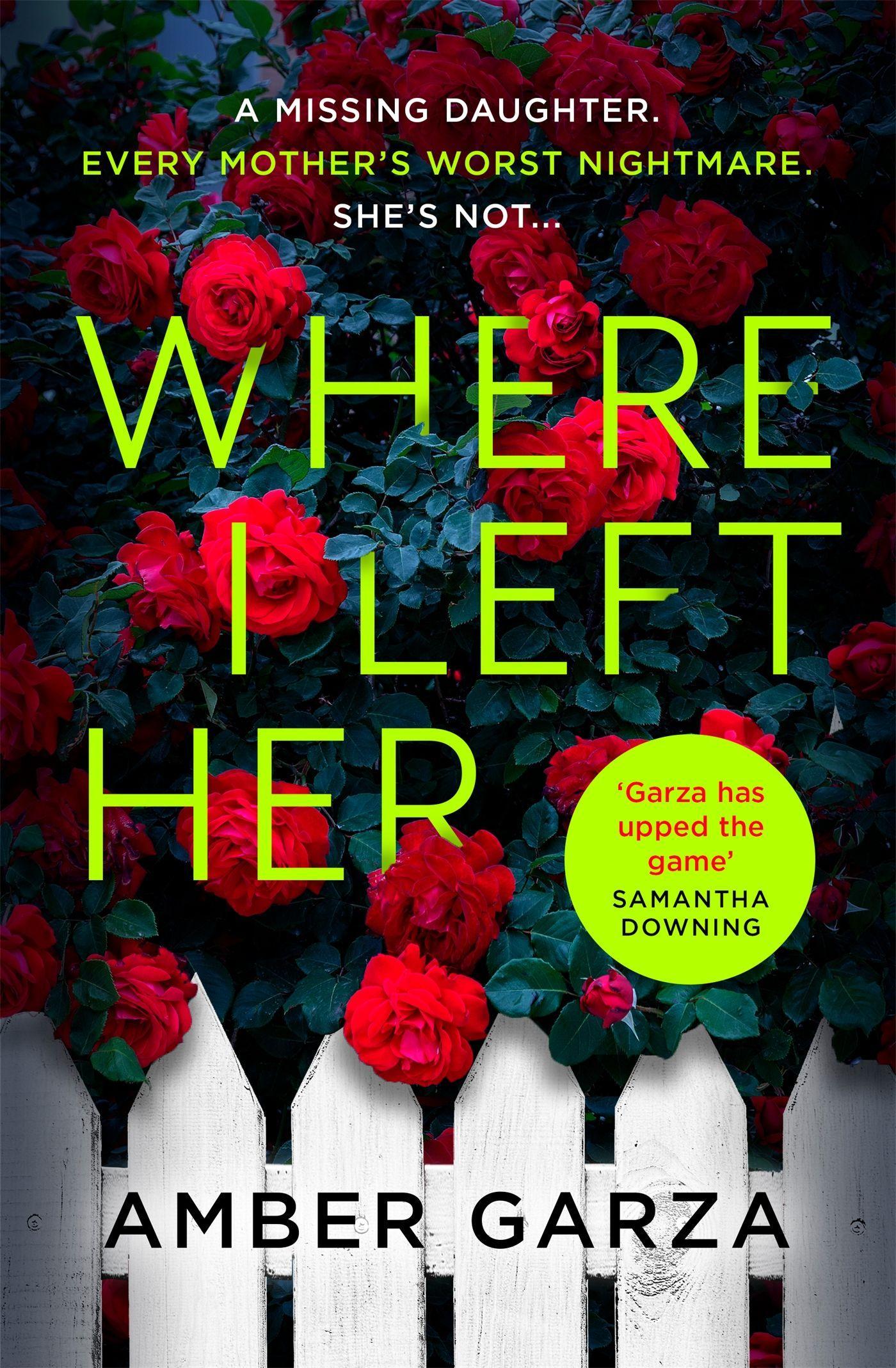 Cover: 9780751578942 | Where I Left Her | Amber Garza | Taschenbuch | Kartoniert / Broschiert