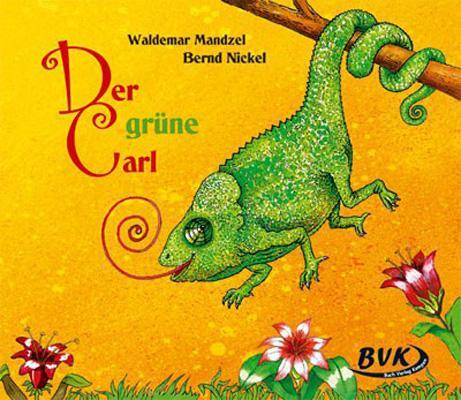 Cover: 9783938458815 | Der grüne Carl | 2. - 3. Klasse | Waldemar Mandzel (u. a.) | Buch