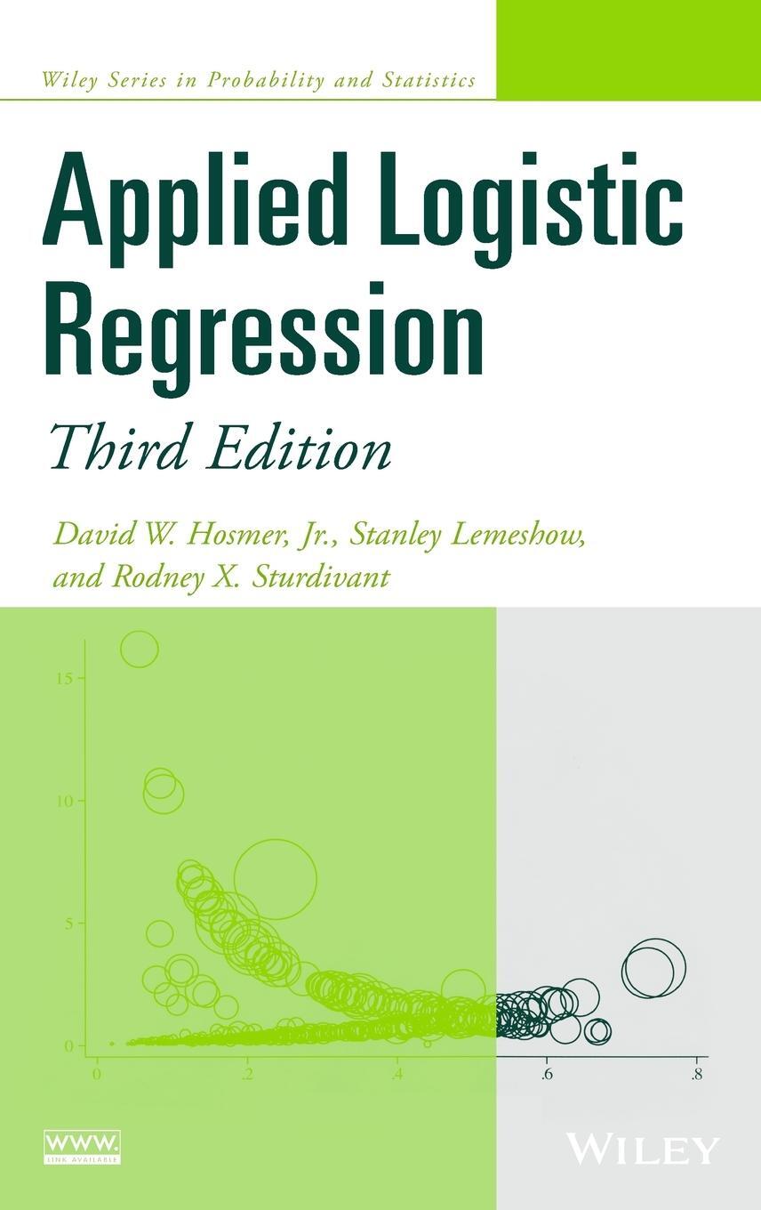 Cover: 9780470582473 | Applied Logistic Regression 3e | David W Hosmer (u. a.) | Buch | 2013