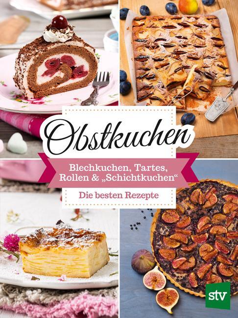 Cover: 9783702017217 | Obstkuchen | Stocker Verlag | Buch | Deutsch | 2018