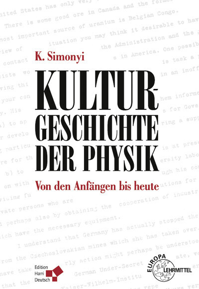 Cover: 9783808557600 | Kulturgeschichte der Physik | Von den Anfängen bis heute | Simonyi