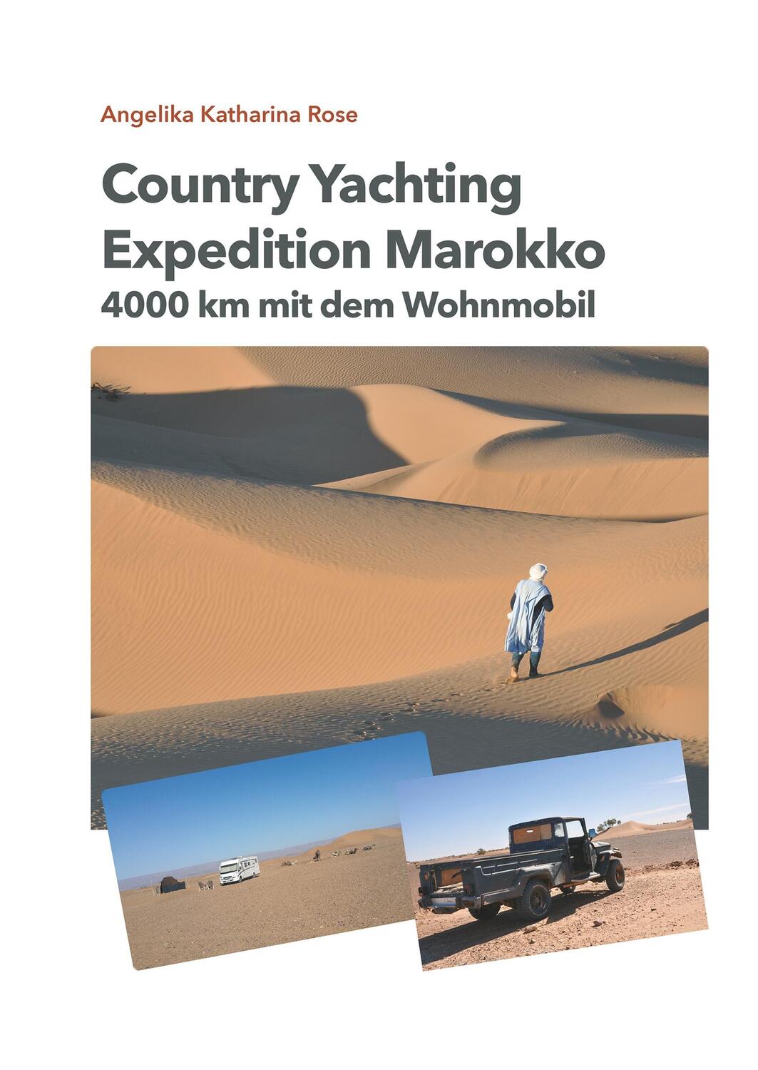 Cover: 9783347062849 | Country Yachting - Expedition Marokko | Guido Rose | Buch | 152 S.