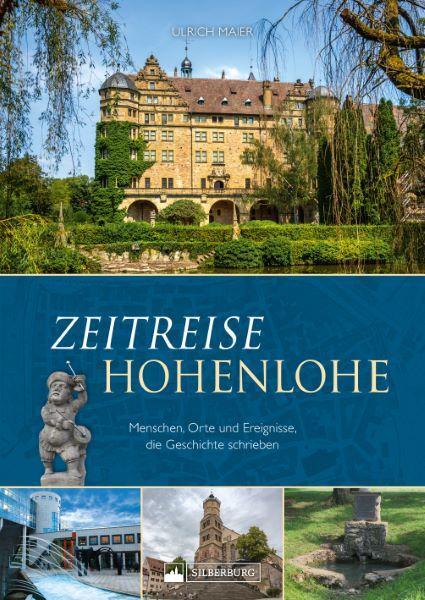 Cover: 9783842524255 | Zeitreise Hohenlohe | Ulrich Maier | Buch | 128 S. | Deutsch | 2024