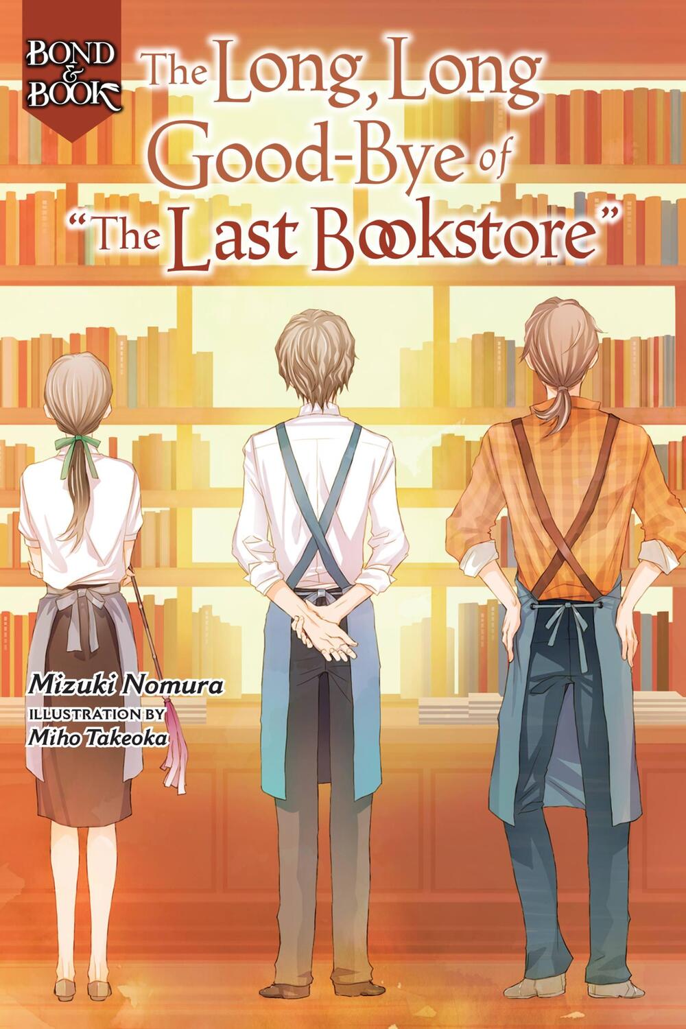 Cover: 9781975325718 | Bond and Book: The Long, Long Good-Bye of | Mizuki Nomura | Buch