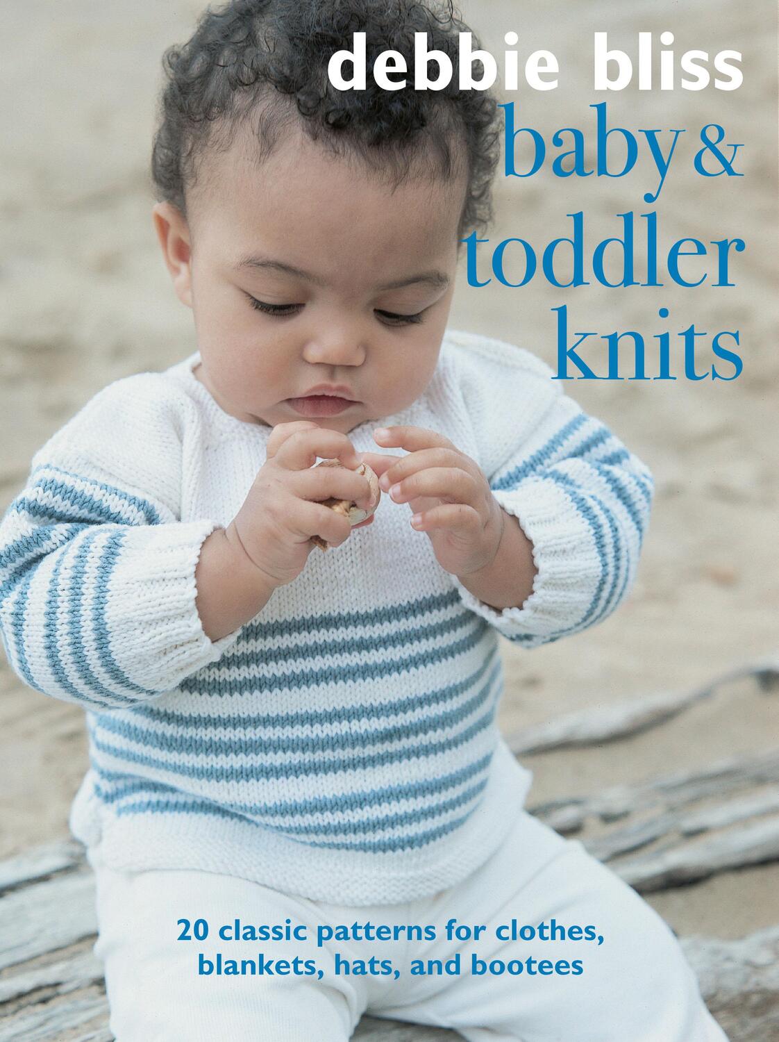 Cover: 9781782498902 | Baby and Toddler Knits | Debbie Bliss | Taschenbuch | Englisch | 2021