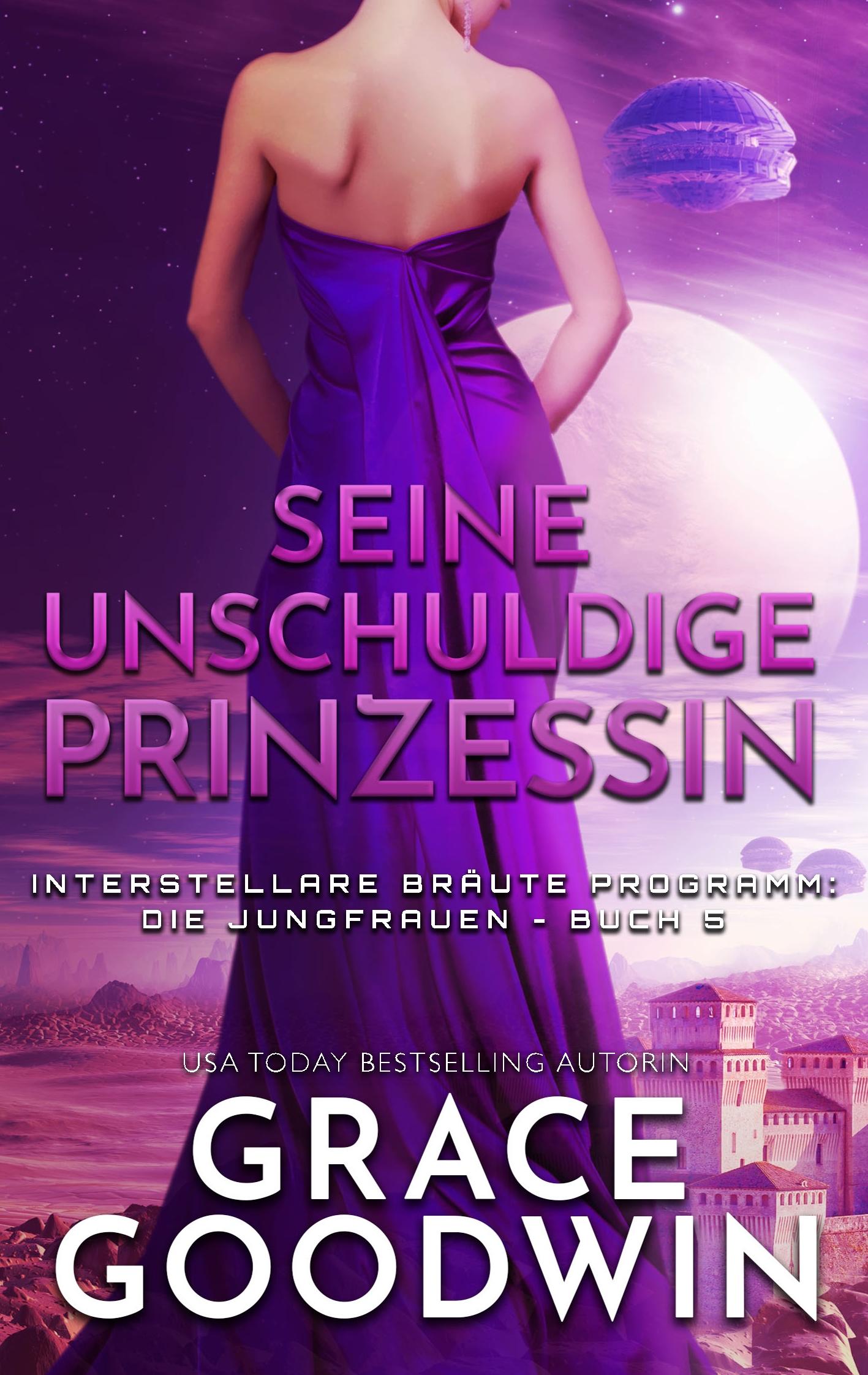 Cover: 9781795952125 | Seine unschuldige Prinzessin | Grace Goodwin | Taschenbuch | Paperback