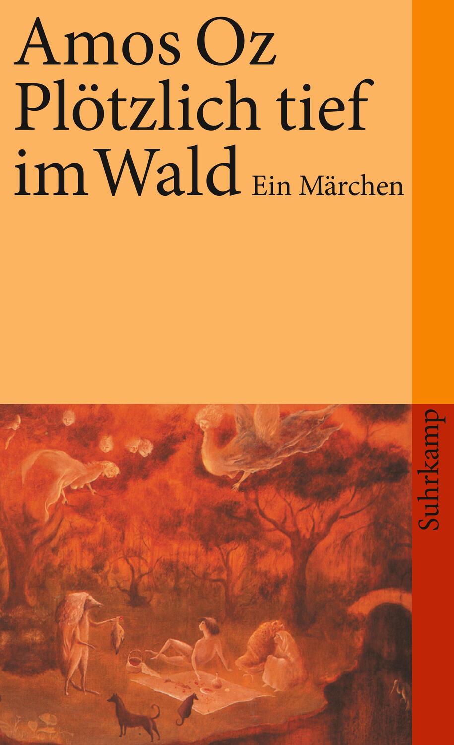Cover: 9783518458921 | Plötzlich tief im Wald | Ein Märchen | Amos Oz | Taschenbuch | 111 S.
