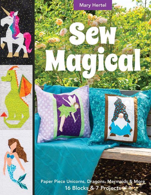 Cover: 9781617459238 | Sew Magical | Mary Hertel | Taschenbuch | Englisch | 2020