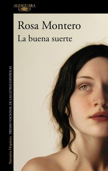 Cover: 9788420439457 | La Buena Suerte / Good Luck | Rosa Montero | Taschenbuch | Spanisch