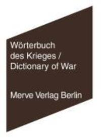 Cover: 9783883962399 | Wörterbuch des Krieges /Dictionary of War | Buch | 300 S. | Deutsch