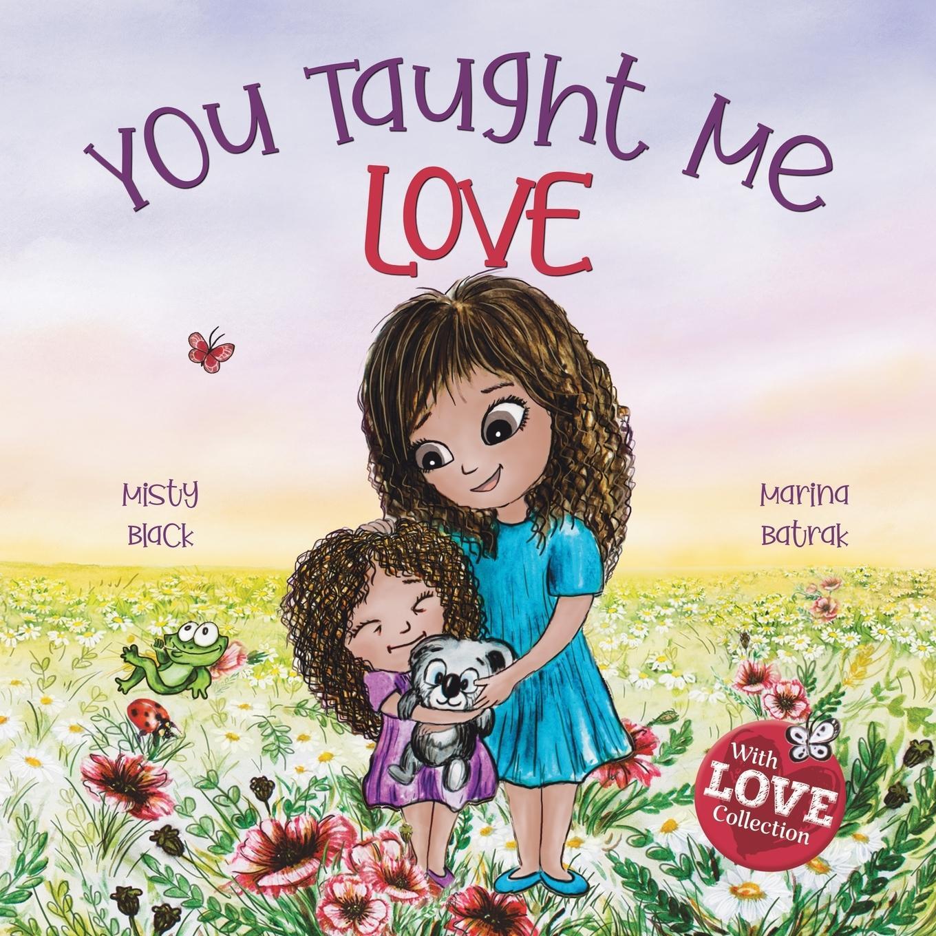 Cover: 9781951292812 | You Taught Me Love | Second Edition | Misty Black | Taschenbuch | 2022