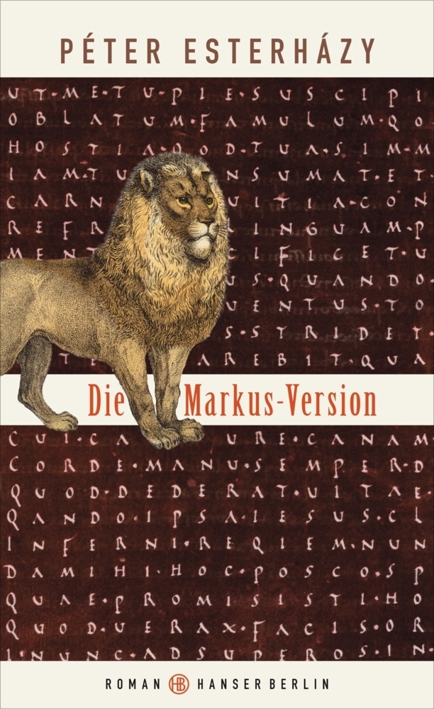 Cover: 9783446250734 | Die Markus-Version | Péter Esterházy | Buch | Deutsch | 2016