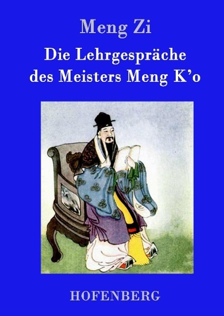 Cover: 9783861994848 | Die Lehrgespräche des Meisters Meng K'o | Meng Zi | Buch | 236 S.