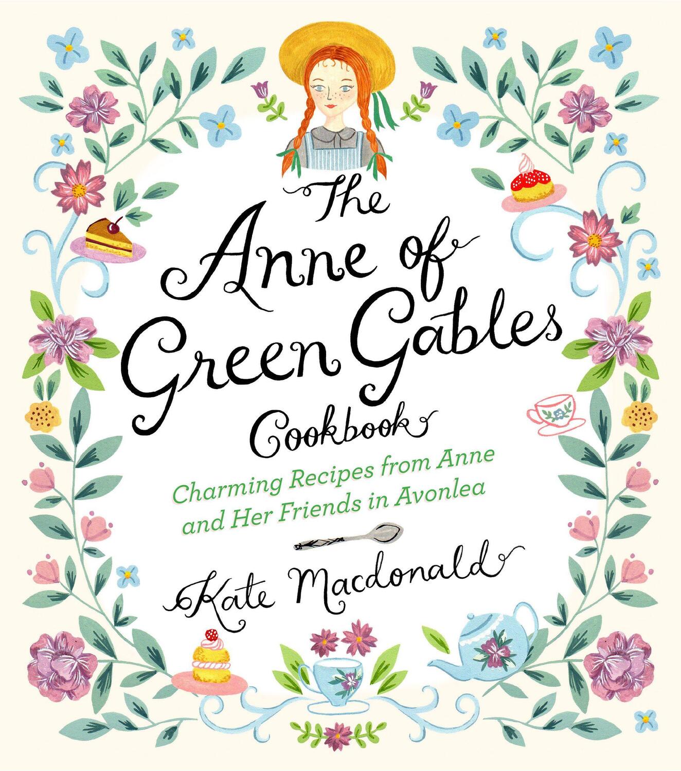Cover: 9781631063749 | The Anne of Green Gables Cookbook | Kate Macdonald (u. a.) | Buch