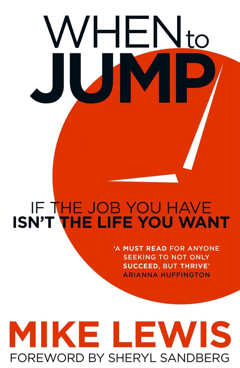 Cover: 9781473653641 | When to Jump | If the Job You Have Isn't the Life You Want | Lewis