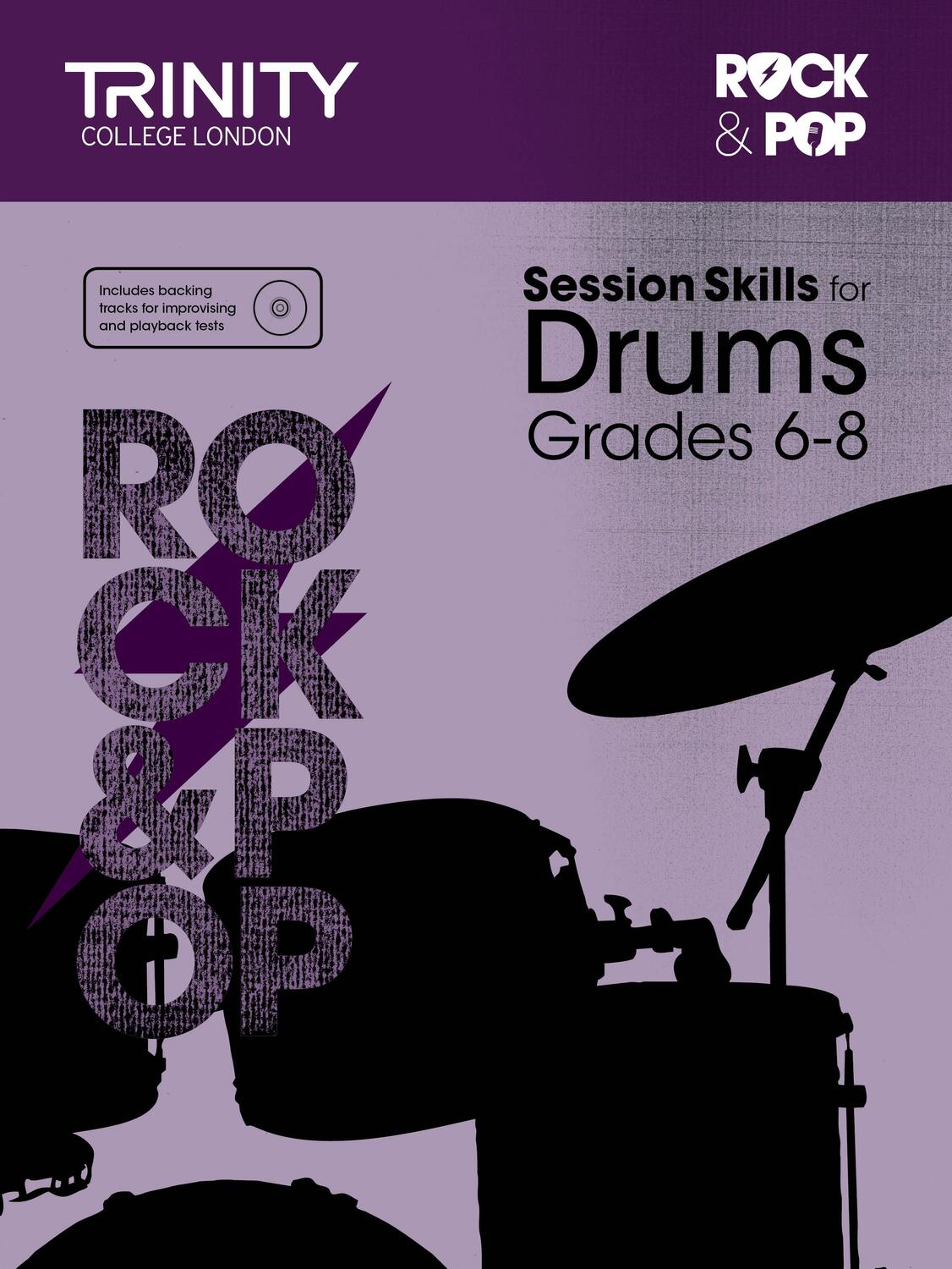 Cover: 9780857364029 | Rock &amp; Pop Session Skills For Drums Grades 6-8 | London | Buch + CD