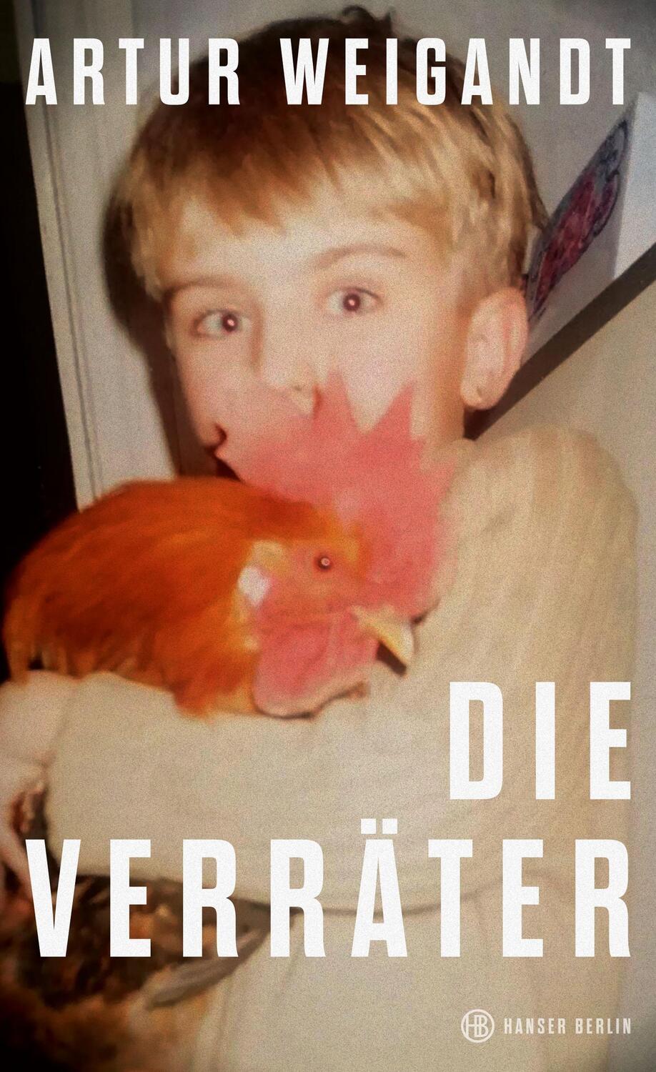 Cover: 9783446275904 | Die Verräter | Artur Weigandt | Buch | 160 S. | Deutsch | 2023