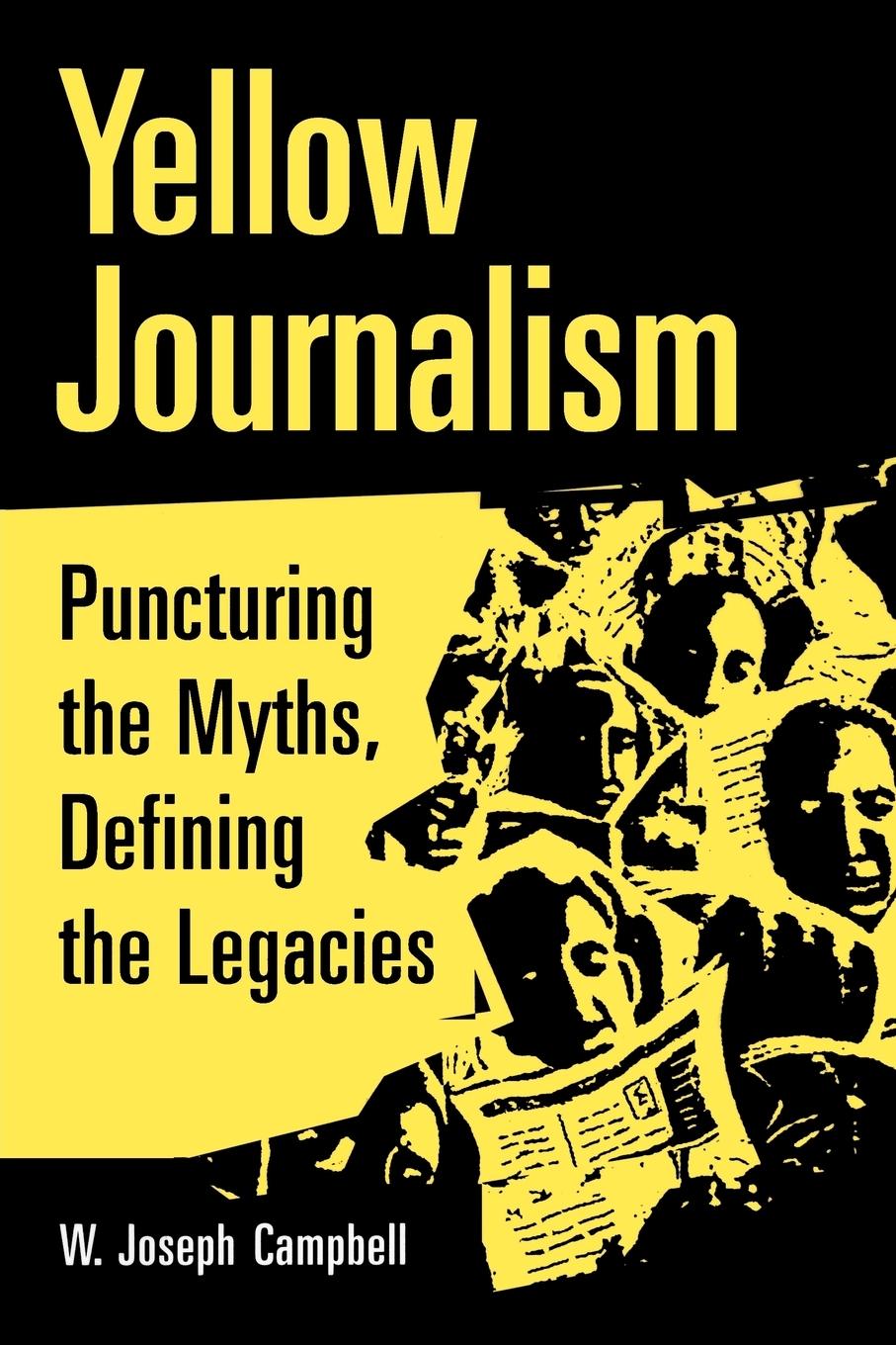 Cover: 9780275981136 | Yellow Journalism | Puncturing the Myths, Defining the Legacies | Buch