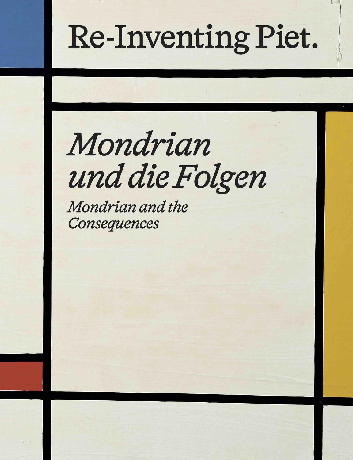 Cover: 9783753304199 | Piet Mondrian. Re-Inventing Piet Mondrian und die Folgen / Mondrian...