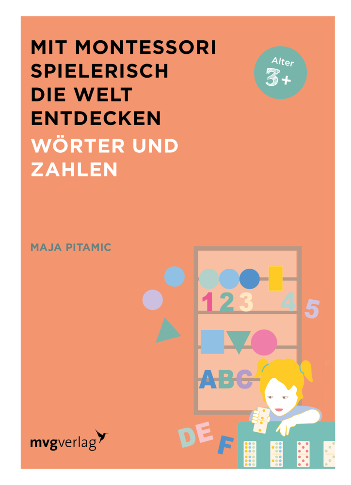 Cover: 9783747405185 | Mit Montessori spielerisch die Welt entdecken: Wörter und Zahlen