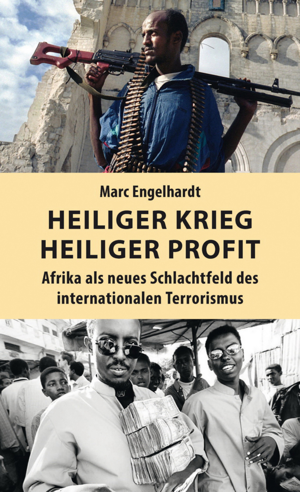 Cover: 9783861539049 | Heiliger Krieg - heiliger Profit | Marc Engelhardt | Taschenbuch