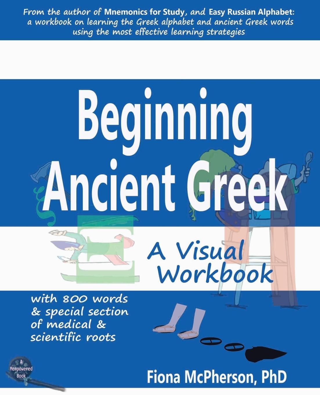 Cover: 9781927166635 | Beginning Ancient Greek | A Visual Workbook | Fiona Mcpherson | Buch