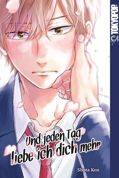 Cover: 9783842068735 | Und jeden Tag liebe ich dich mehr | Shota Kon | Taschenbuch | 192 S.